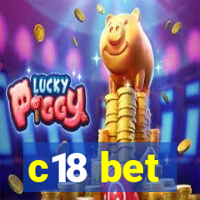 c18 bet